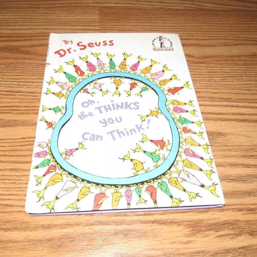 “OH, THE THINKS YOU CAN THINK!” by Dr Seuss I Can Read It All By Myself Book
